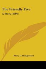 The Friendly Five af Mary C. Hungerford