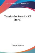 Teresina In America V2 (1875) af Therese Yelverton