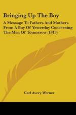Bringing Up The Boy af Carl Avery Werner