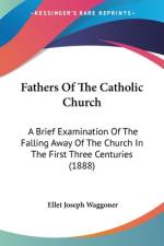Fathers Of The Catholic Church af Ellet Joseph Waggoner