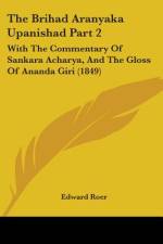 The Brihad Aranyaka Upanishad Part 2 af Edward Roer