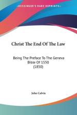 Christ The End Of The Law af John Calvin