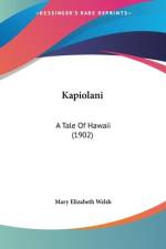Kapiolani af Mary Elizabeth Welsh