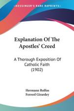 Explanation Of The Apostles' Creed af Hermann Rolfus