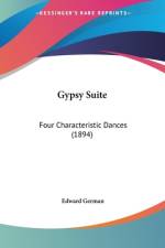 Gypsy Suite af Edward German