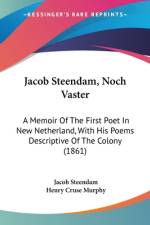 Jacob Steendam, Noch Vaster af Jacob Steendam