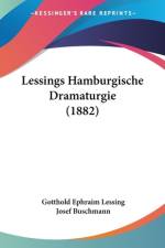 Lessings Hamburgische Dramaturgie (1882) af Gotthold Ephraim Lessing