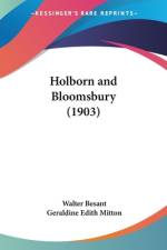 Holborn and Bloomsbury (1903) af Walter Besant