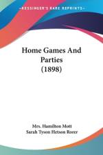 Home Games And Parties (1898) af Hamilton Mott