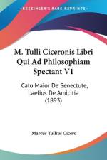 M. Tulli Ciceronis Libri Qui Ad Philosophiam Spectant V1 af Marcus Tullius Cicero