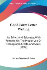 Good Form Letter Writing af Arthur Wentworth Eaton