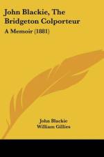 John Blackie, The Bridgeton Colporteur af John Blackie