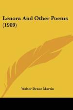 Lenora And Other Poems (1909) af Walter Drane Martin