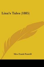 Lina's Tales (1885) af Frank Pentrill