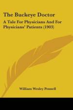 The Buckeye Doctor af William Wesley Pennell