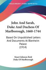 John And Sarah, Duke And Duchess Of Marlborough, 1660-1744 af Stuart Johnson Reid