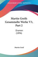 Martin Greifs Gesammelte Werke V3, Part 2 af Martin Greif