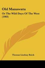 Old Manawatu af Thomas Lindsay Buick