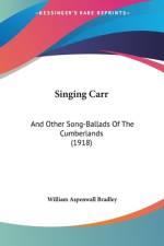 Singing Carr af William Aspenwall Bradley