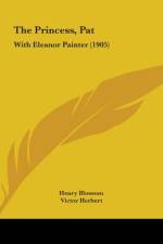 The Princess, Pat af Henry Blossom