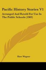 Pacific History Stories V1 af Harr Wagner