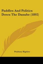 Paddles And Politics Down The Danube (1892) af Poultney Bigelow