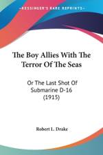 The Boy Allies With The Terror Of The Seas af Robert L. Drake