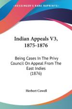 Indian Appeals V3, 1875-1876 af Herbert Cowell
