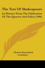 The Text Of Shakespeare af Thomas Raynesford Lounsbury