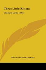 Three Little Kittens af Mara Louise Pratt-Chadwick