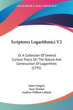 Scriptores Logarithmici V2 af James Gregory