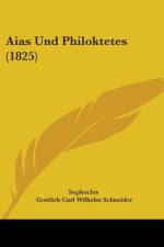 Aias Und Philoktetes (1825) af Sophocles