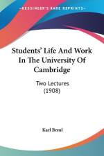 Students' Life And Work In The University Of Cambridge af Karl Breul