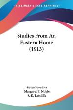 Studies From An Eastern Home (1913) af Sister Nivedita