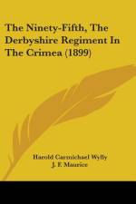 The Ninety-Fifth, The Derbyshire Regiment In The Crimea (1899) af Harold Carmichael Wylly