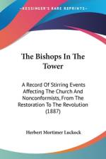 The Bishops In The Tower af Herbert Mortimer Luckock