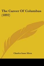 The Career Of Columbus (1892) af Charles Isaac Elton