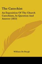The Catechist af William De Burgh