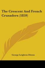 The Crescent And French Crusaders (1859) af George Leighton Ditson