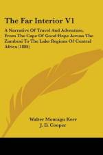 The Far Interior V1 af Walter Montagu Kerr