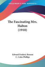 The Fascinating Mrs. Halton (1910) af Edward Frederic Benson