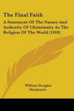 The Final Faith af William Douglas Mackenzie