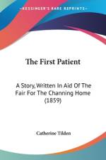 The First Patient af Catherine Tilden
