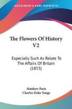 The Flowers Of History V2 af Matthew Paris
