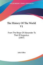 The History Of The World V1 af John Gillies