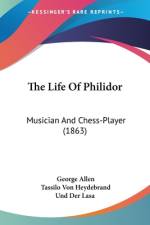 The Life Of Philidor af George Allen