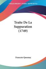Traite De La Suppuration (1749) af Francois Quesnay