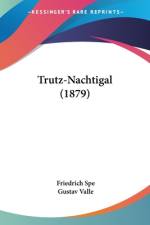Trutz-Nachtigal (1879) af Friedrich Spe