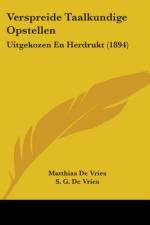 Verspreide Taalkundige Opstellen af Matthias De Vries