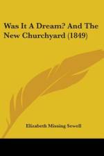 Was It A Dream? And The New Churchyard (1849) af Elizabeth Missing Sewell